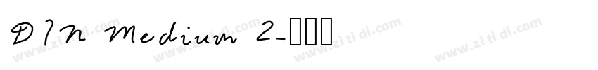 DIN Medium 2字体转换